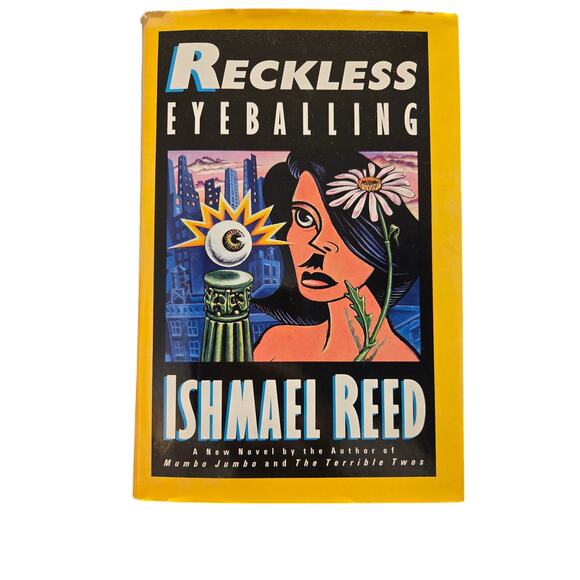 Reckless eyeballing by Ishmael Reed first edition 0312665806 st. Martin's press - Picture 1 of 8